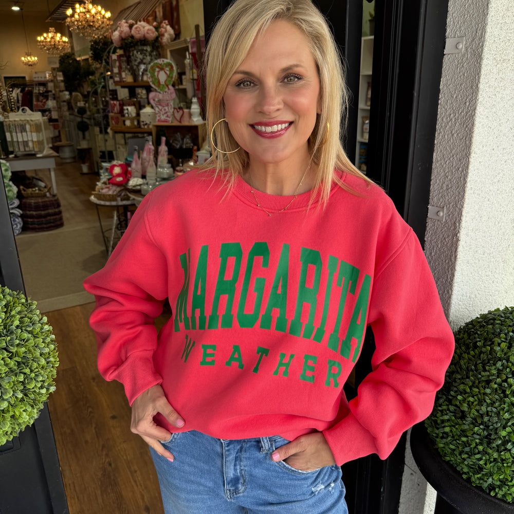 Margarita Weather Sweatshirt