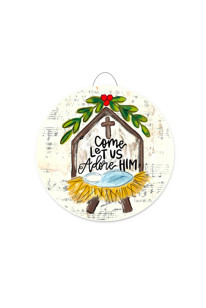 Come Let Us Adore Him Nativity Door Hanger