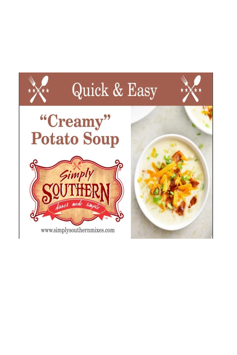 Simply Southern Creamy Potato Soup