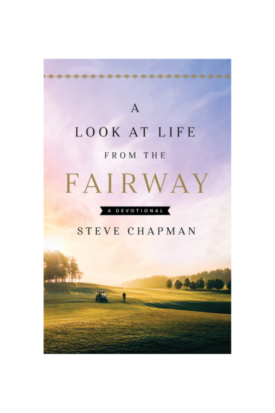 A Look at Life from the Fairway Devotional